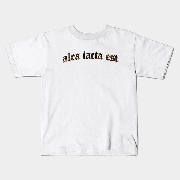 Alea Iacta Est - The Die is Cast Kids T-Shirt by overweared